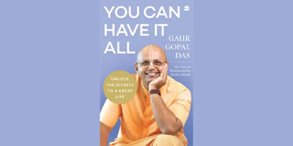 HarperCollins India to publish Gaur Gopal Das’s new book You Can Have It All